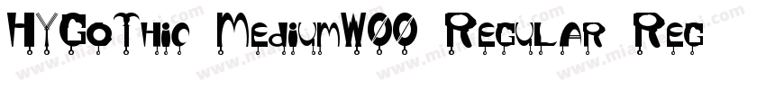 HYGoThic MediumW00 Regular Regular字体转换